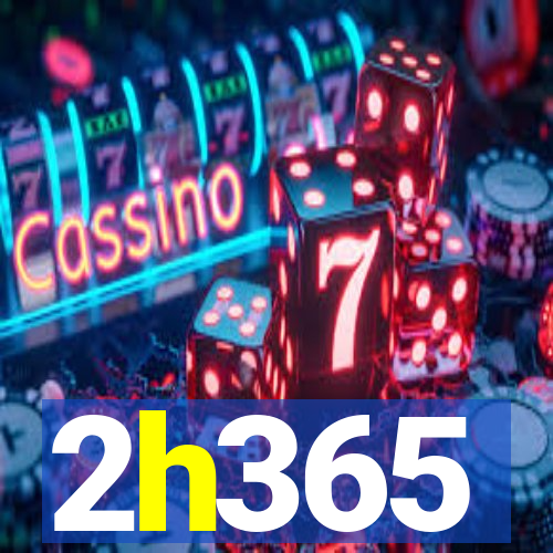 2h365
