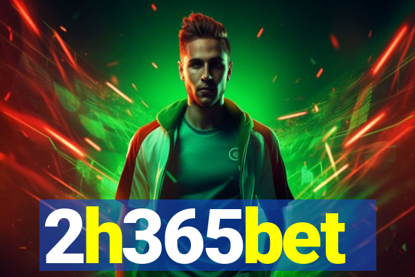 2h365bet