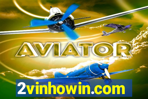 2vinhowin.com