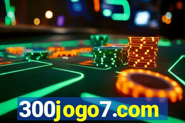 300jogo7.com