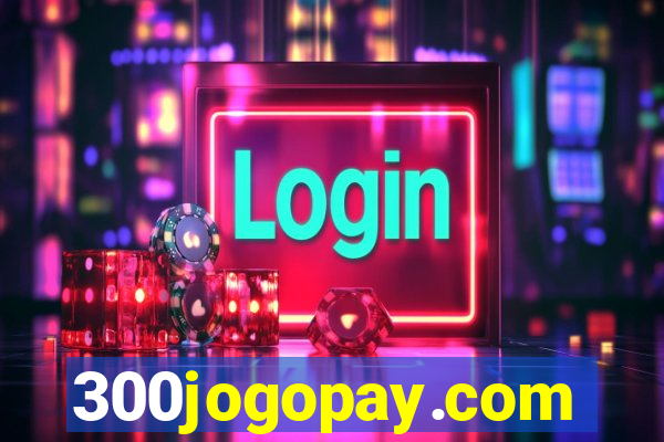 300jogopay.com