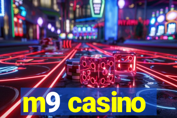 m9 casino