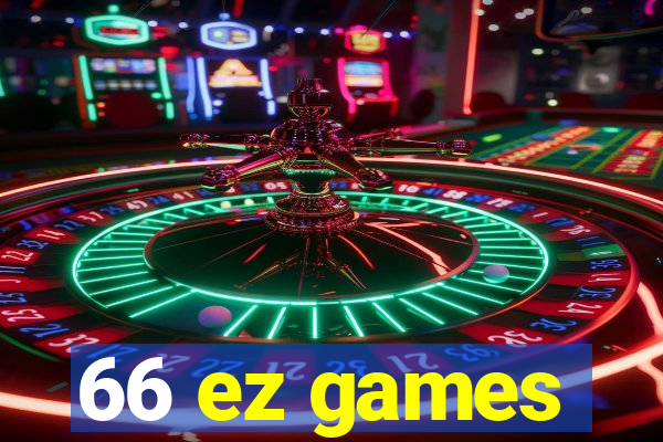 66 ez games