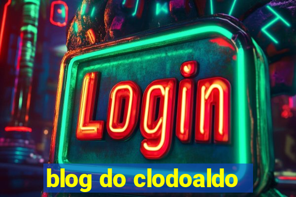 blog do clodoaldo