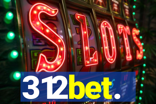 312bet.