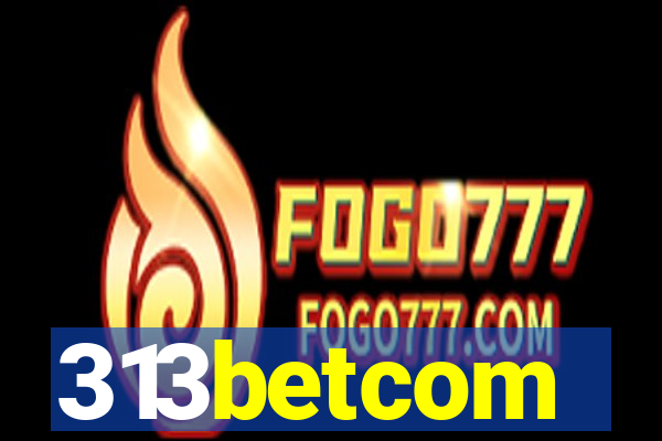 313betcom