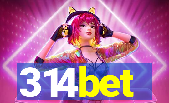 314bet