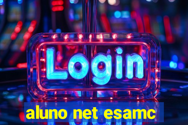 aluno net esamc