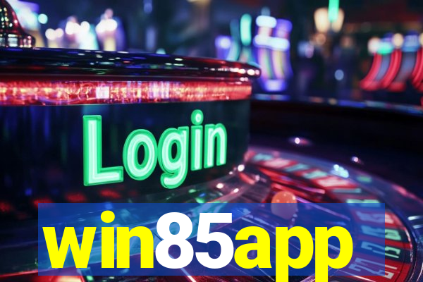 win85app