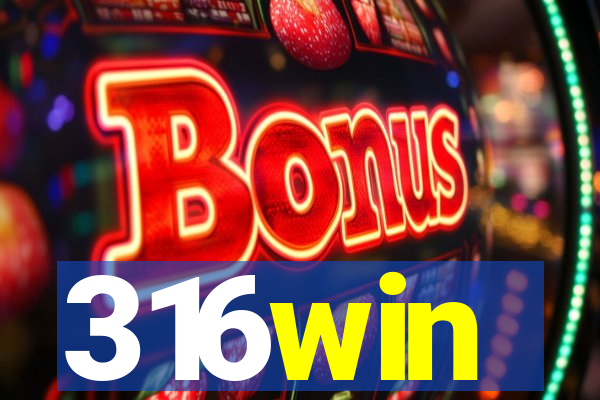 316win
