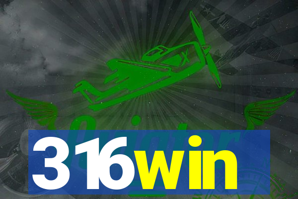 316win