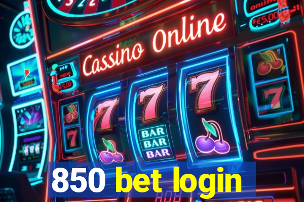 850 bet login