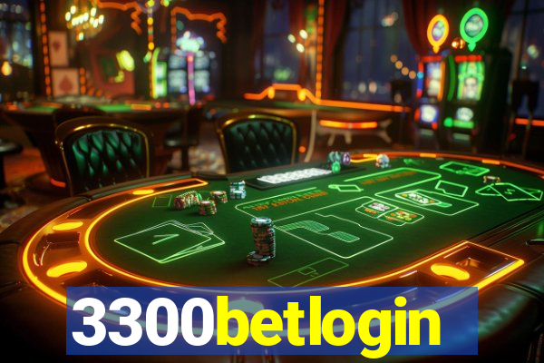 3300betlogin