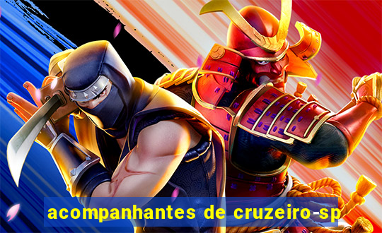 acompanhantes de cruzeiro-sp