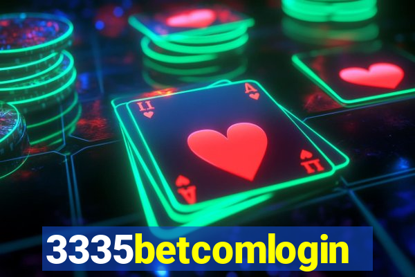 3335betcomlogin
