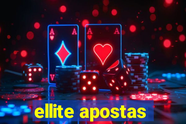 ellite apostas
