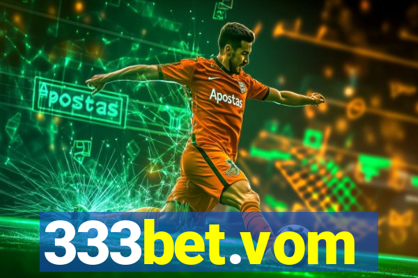 333bet.vom