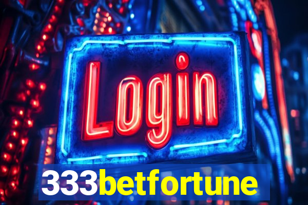 333betfortune