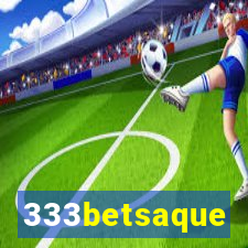 333betsaque