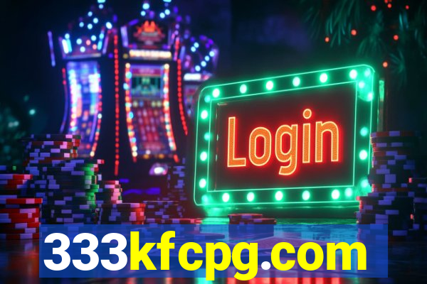 333kfcpg.com