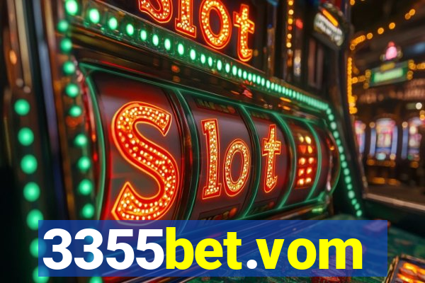 3355bet.vom