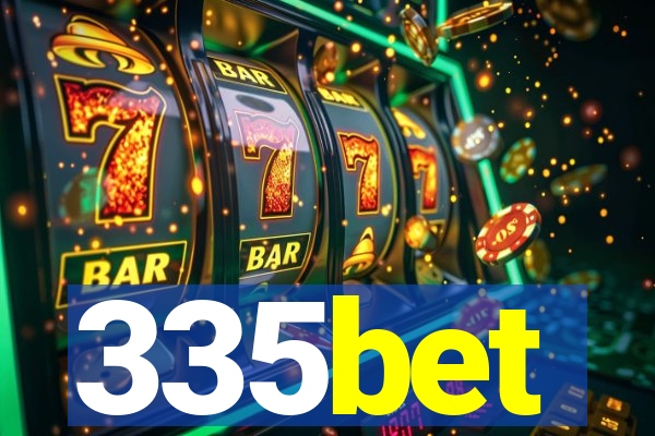 335bet
