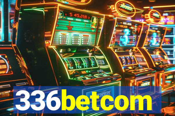 336betcom
