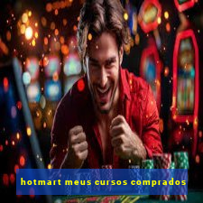 hotmart meus cursos comprados