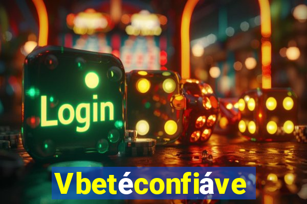 Vbetéconfiável