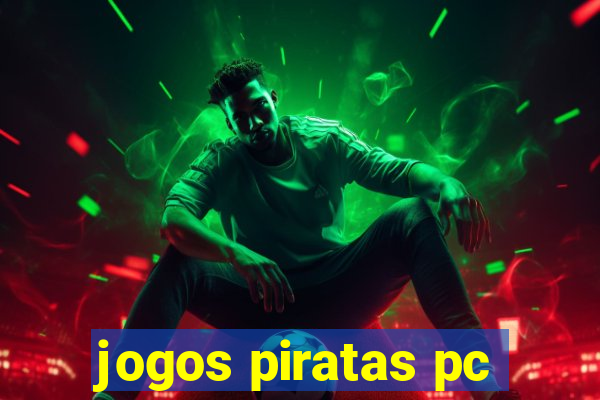 jogos piratas pc