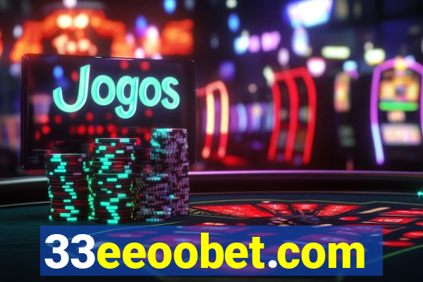 33eeoobet.com