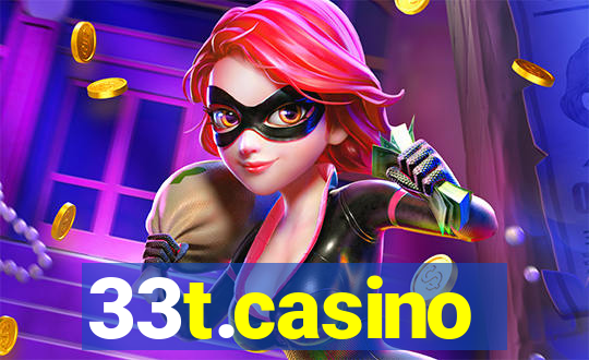 33t.casino