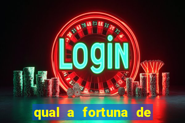 qual a fortuna de guilherme raya