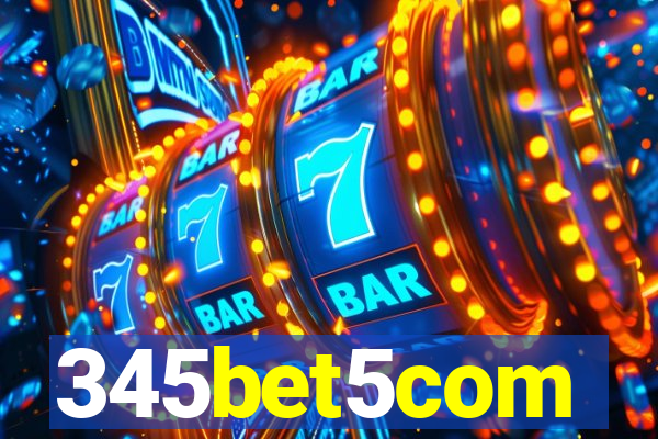 345bet5com