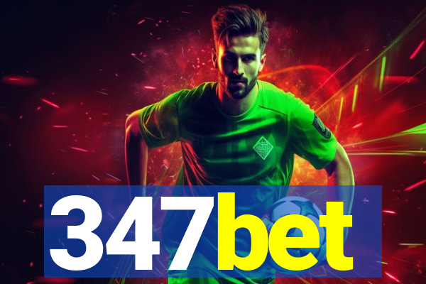 347bet
