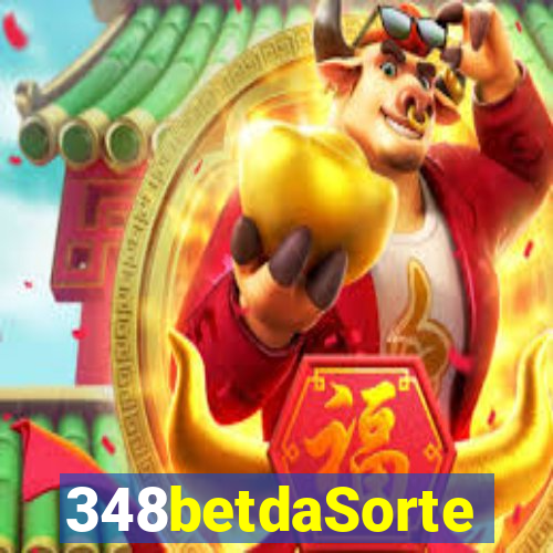 348betdaSorte