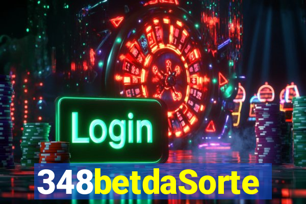 348betdaSorte
