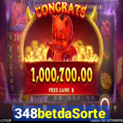 348betdaSorte
