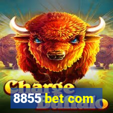 8855 bet com