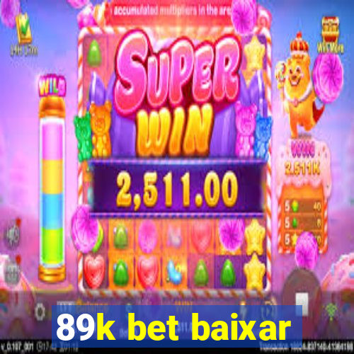 89k bet baixar