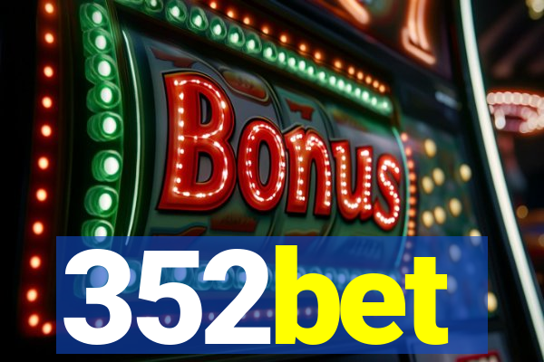 352bet