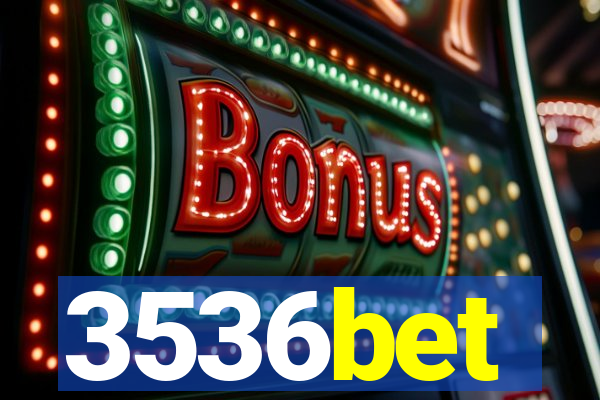 3536bet