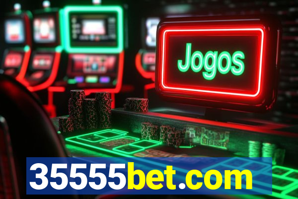 35555bet.com