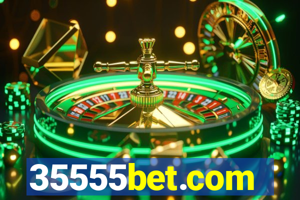 35555bet.com