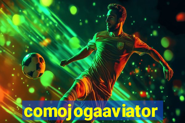comojogaaviator