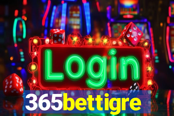 365bettigre