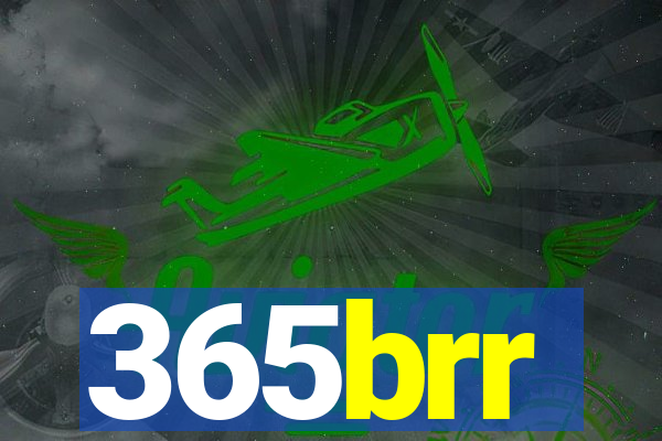 365brr