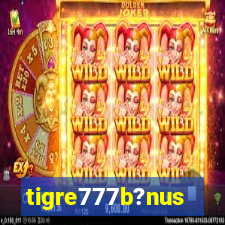 tigre777b?nus
