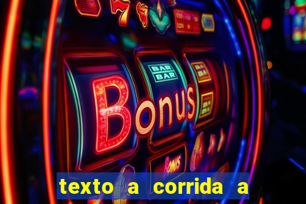 texto a corrida a lagarta lili