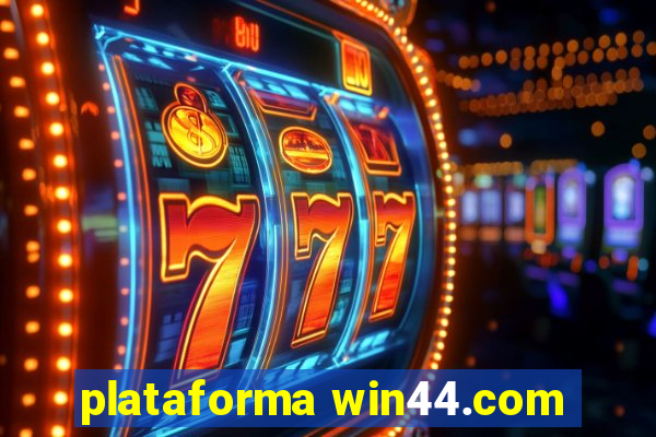 plataforma win44.com